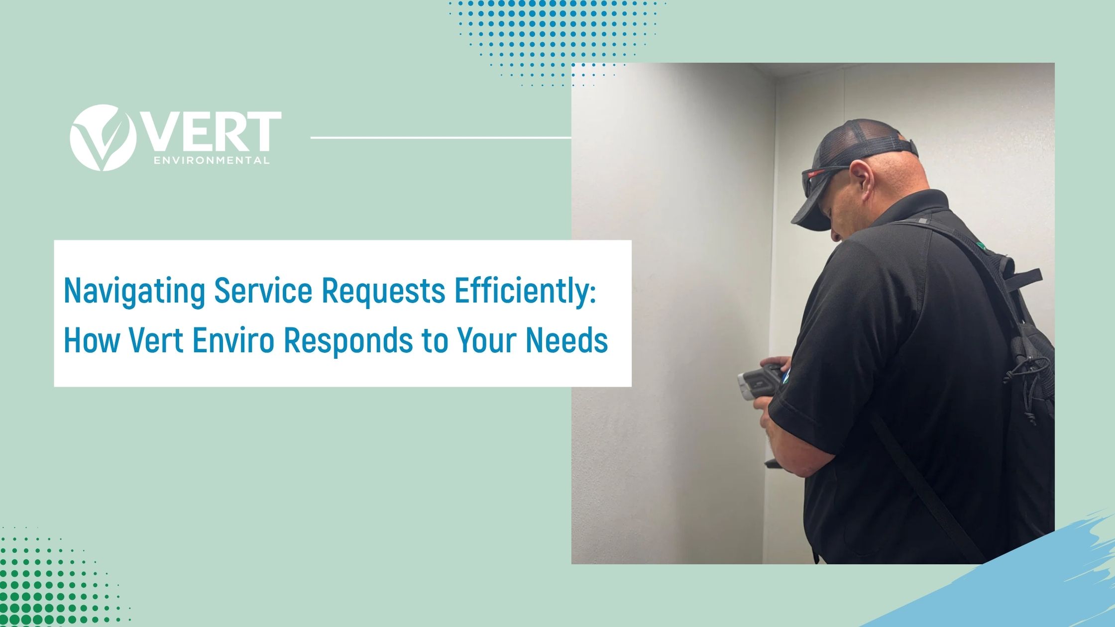 service requests for environmental testing