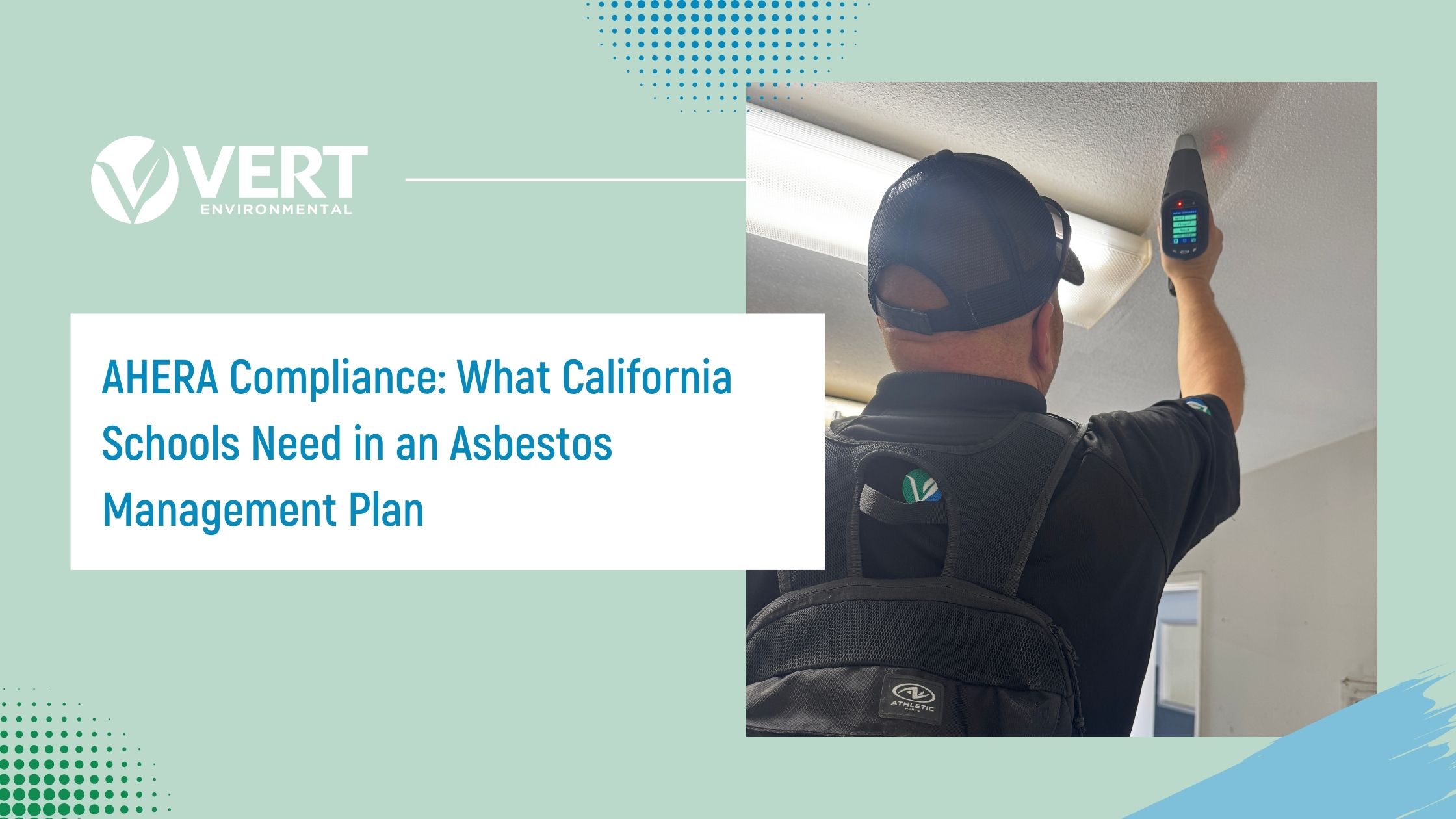 AHERA compliance inspection in a California school, professional using a moisture meter to detect asbestos as part of an asbestos management plan, ensuring safe indoor air quality and regulatory adherence